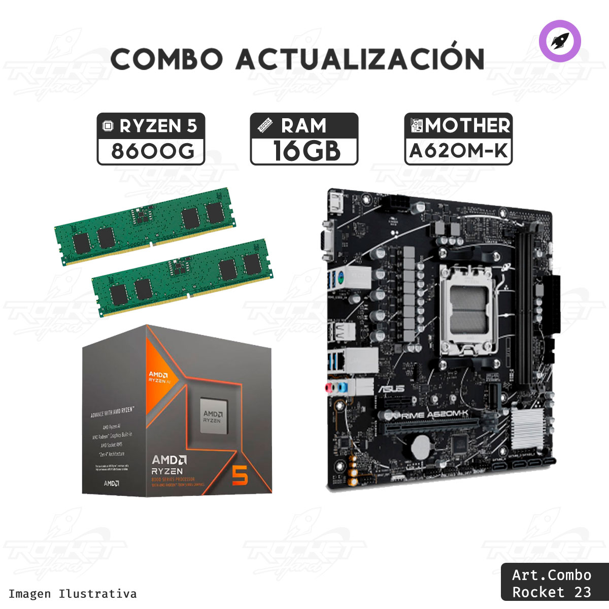 COMBO ROCKET RYZEN 5 8600G - A620 - 16GB