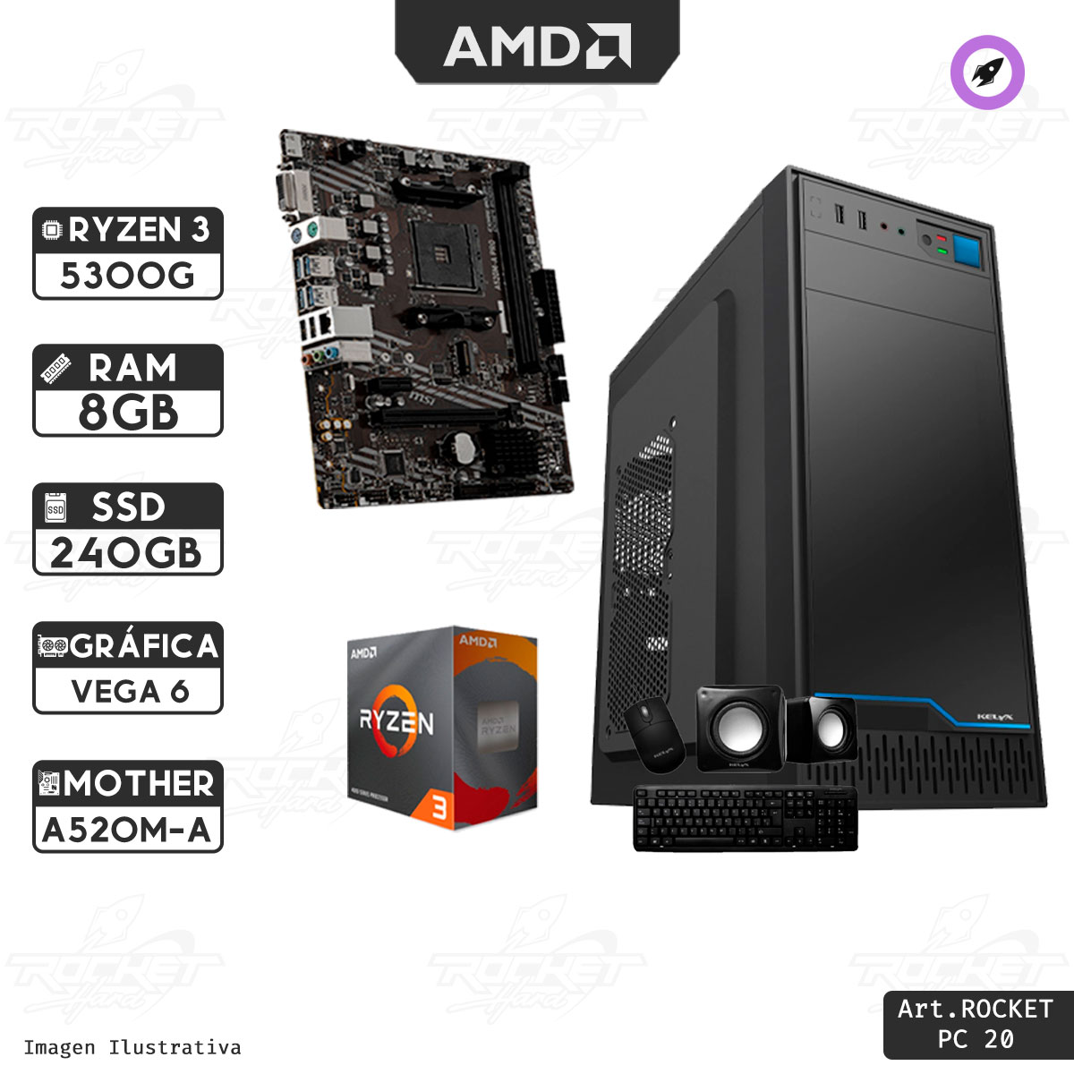 PC ROCKET RYZEN 3 5300G - 8 GB RAM - 240GB - KIT GABINETE