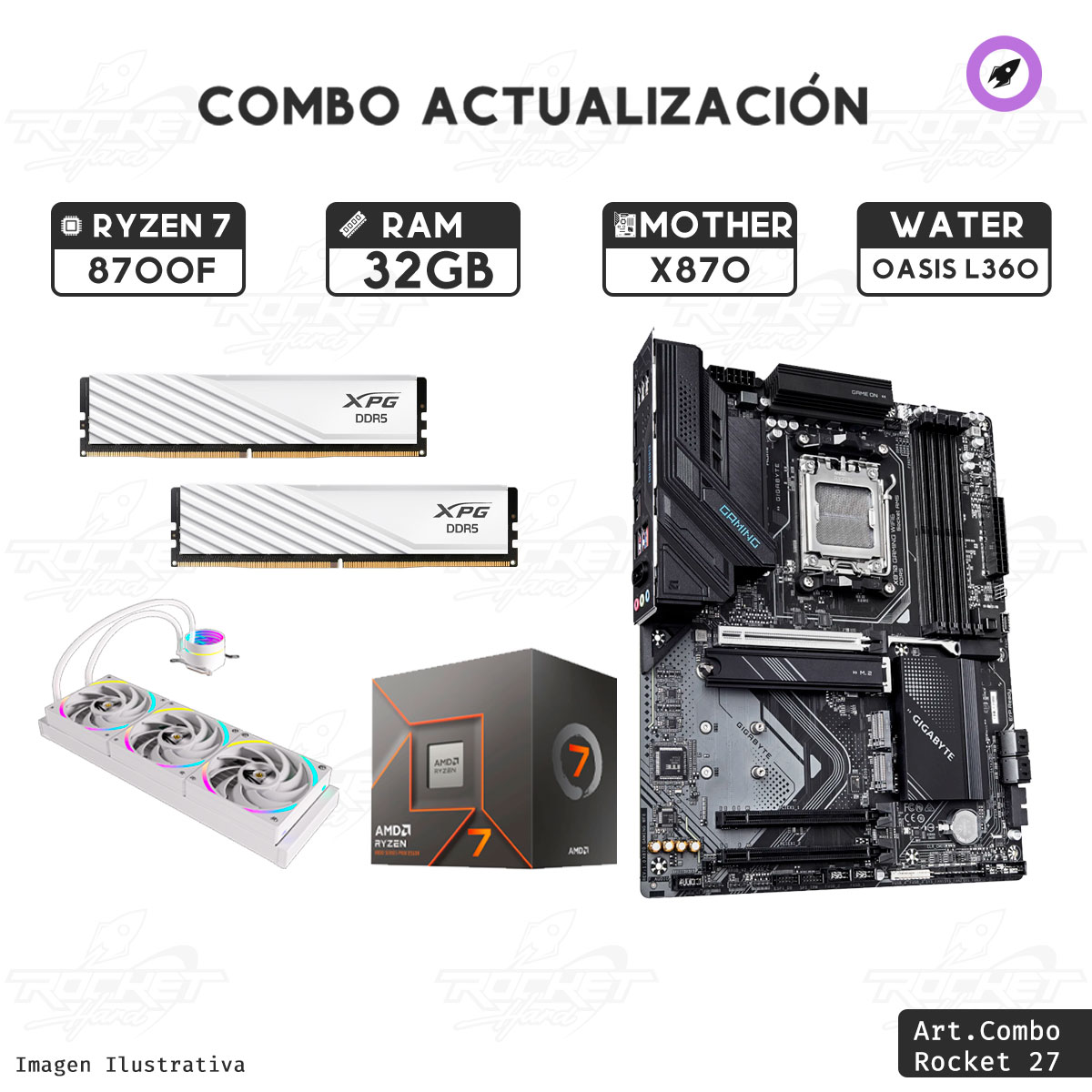 COMBO ROCKET RYZEN 7 8700F - X870 WIFI - 32GB - WATER 360MM